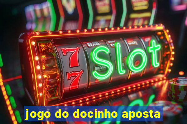 jogo do docinho aposta